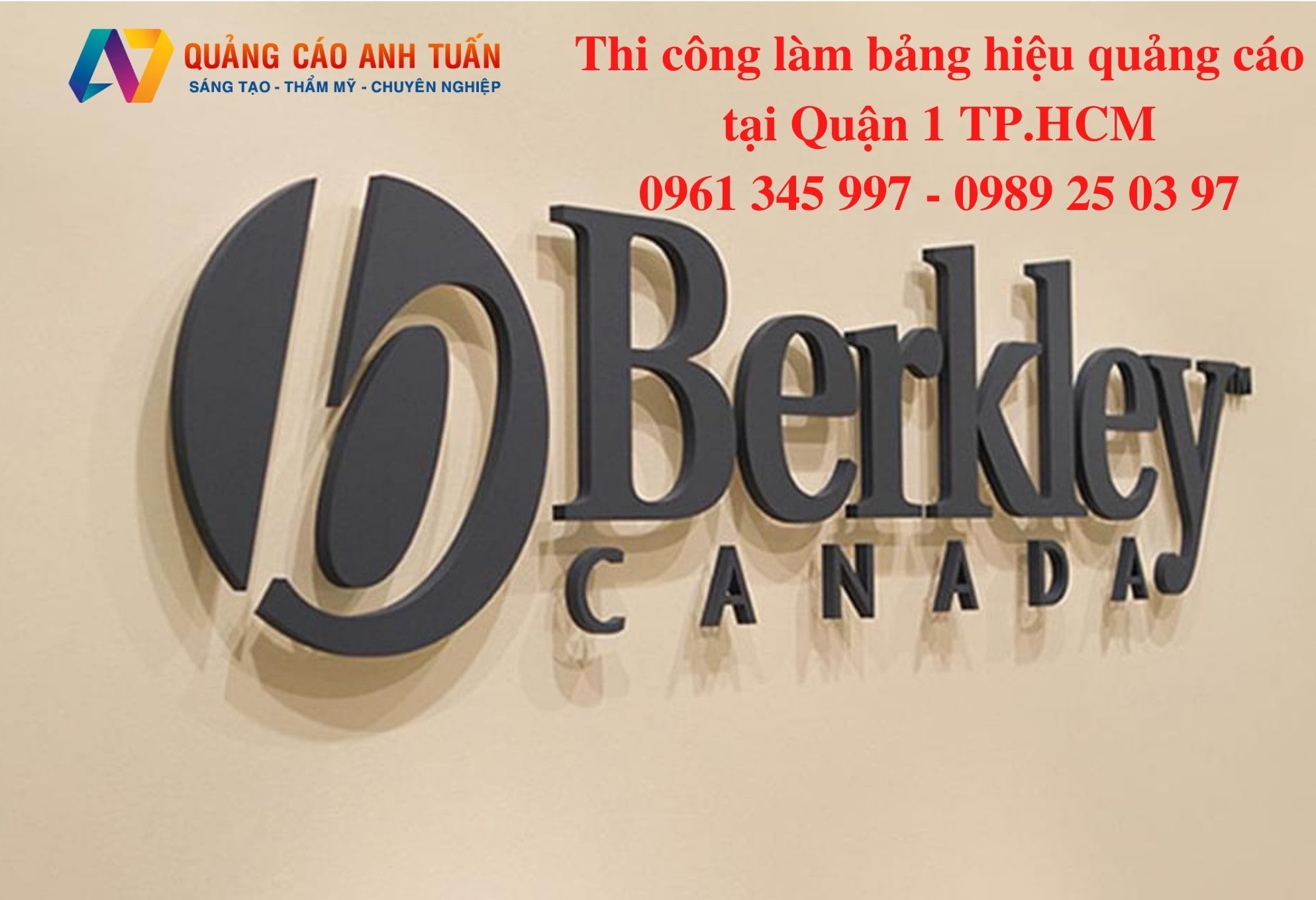 Đơn Vị Thi công Làm Bảng Hiệu Quảng Cáo Quận 1 TpHCM