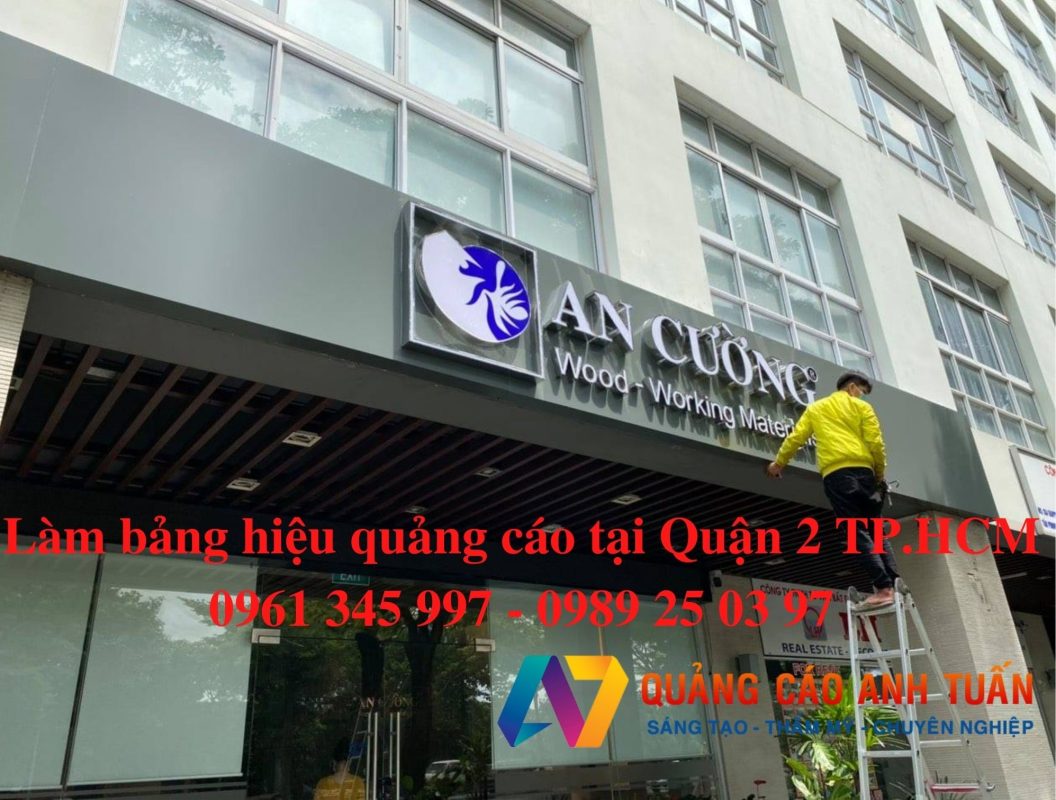 làm bảng hiệu quảng cáo quận 2