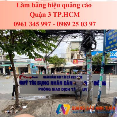 làm bảng hiệu quảng cáo quận 3