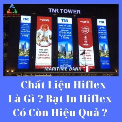 Chất Liệu Hiflex Là Gì ? Bạt In Hiflex Có Còn Hiệu Quả ?